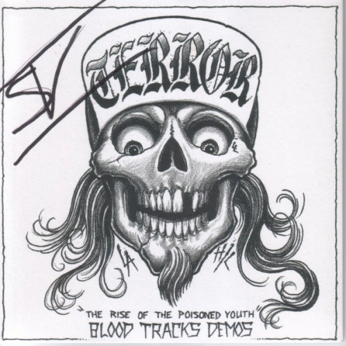 Terror (USA-1) : The Rise of the Poisoned Youth - Blood Tracks Demos